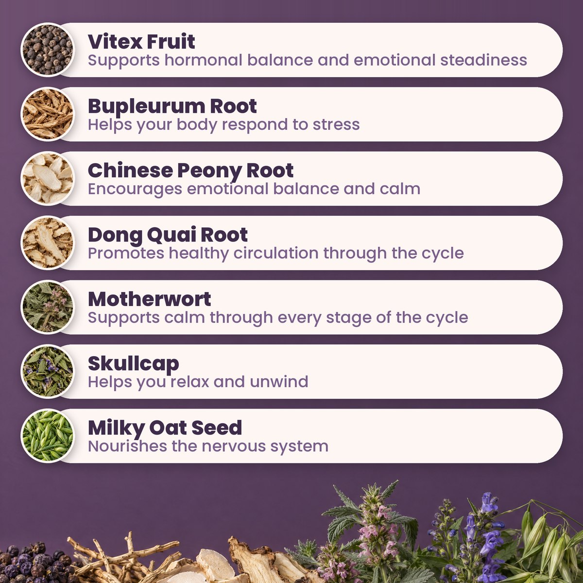 Soft Cycle: the seven herbs